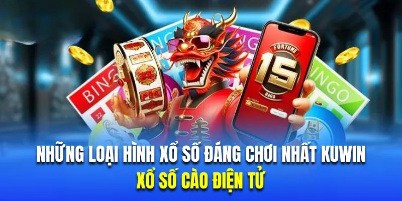 Trải nghiệm thể loại số cào điện tử nhanh chóng